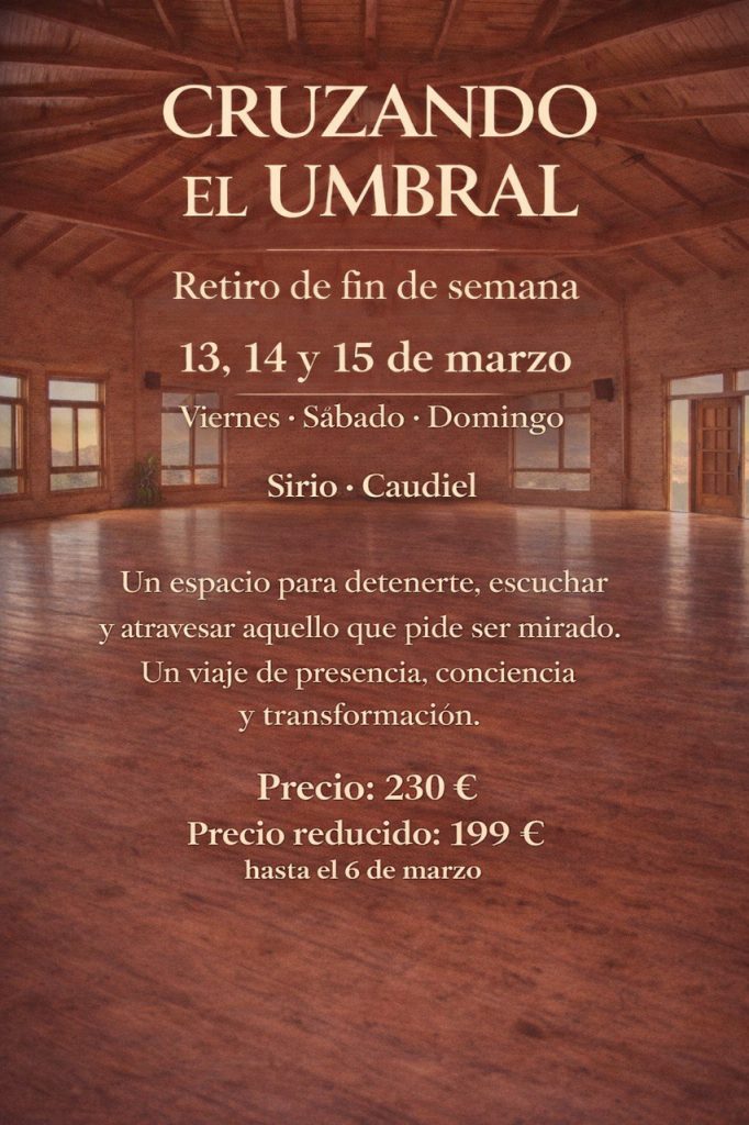 Retiro cruzando el umbral-13, 14 y 15 de marzo 2026-Siro Caudiel-Vicente Sauz-2